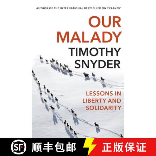 【3-4周达】Our Malady : Lessons in Liberty and Solidarity [9781847926661]