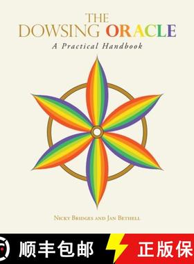 【3-4周达】The Dowsing Oracle: A Practical Handbook [9798765231661]