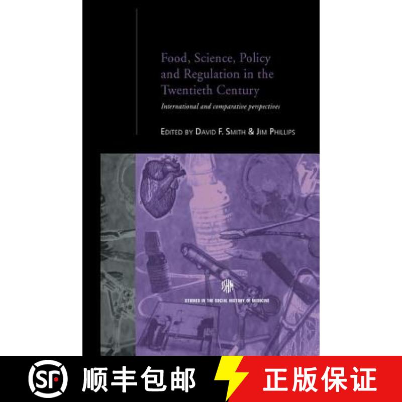 【3-4周达】Food, Science, Policy and Regulation in the Twentieth Century : International and Comparat... [9781138974456]