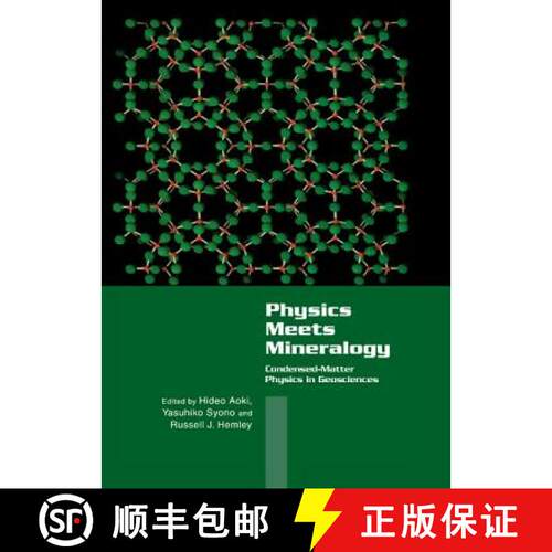【3-4周达】Physics Meets Mineralogy: Condensed Matter Physics in the Geosciences [9780521084222]