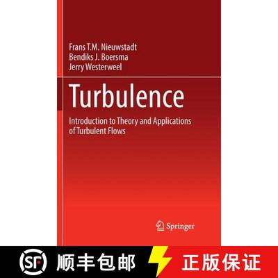 【3-4周达】Turbulence : Introduction to Theory and Applications of Turbulent Flows [9783319810751]