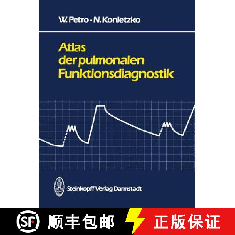 【3-4周达】Atlas Der Pulmonalen Funktionsdiagnostik [9783642853654]