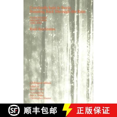 预订 Corriendo Bajo la Lluvia: Poesia Escogida 1982-1998 [9780967880846]