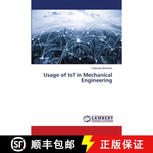 预订 Usage of IoT in Mechanical Engineering [9786207483778]