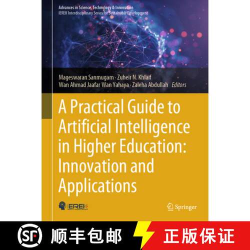 【3-4周达】精装 A Practical Guide to Artificial Intelligence in Higher Education: Innovation and Appl... [9783031568473]