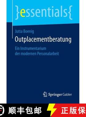 【3-4周达】Outplacementberatung : Ein Instrumentarium der modernen Personalarbeit [9783658094928]