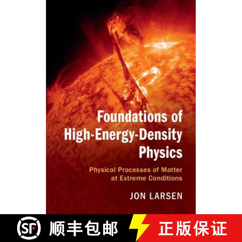 【3-4周达】Foundations of High-Energy-Density Physics: Physical Processes of Matter at Extreme Condit... [9781107124110]