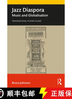 预订 Jazz Diaspora: Music and Globalisation [9781138577558]