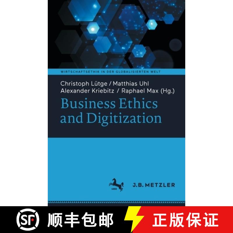 【3-4周达】Business Ethics and Digitization [9783662640937]