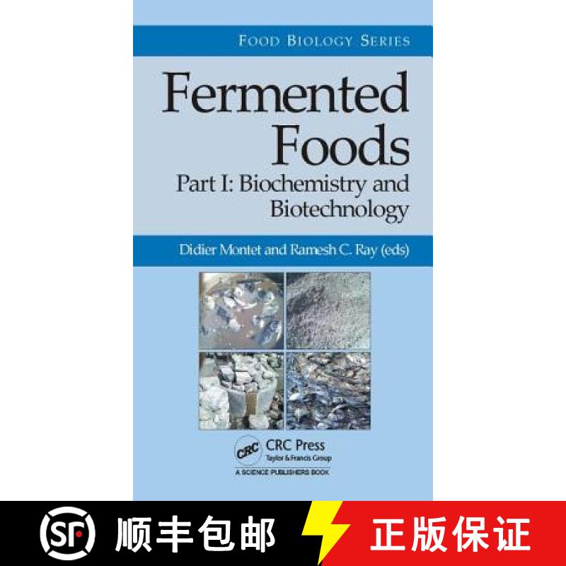 【3-4周达】Fermented Foods, Part I: Biochemistry and Biotechnology [9781498740791]