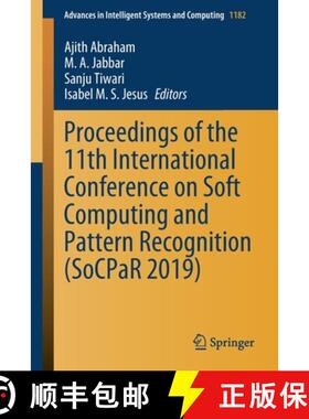 【3-4周达】Proceedings of the 11th International Conference on Soft Computing and Pattern Recognition... [9783030493448]