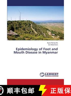 预订 Epidemiology of Foot and Mouth Disease in Myanmar [9783659371479]