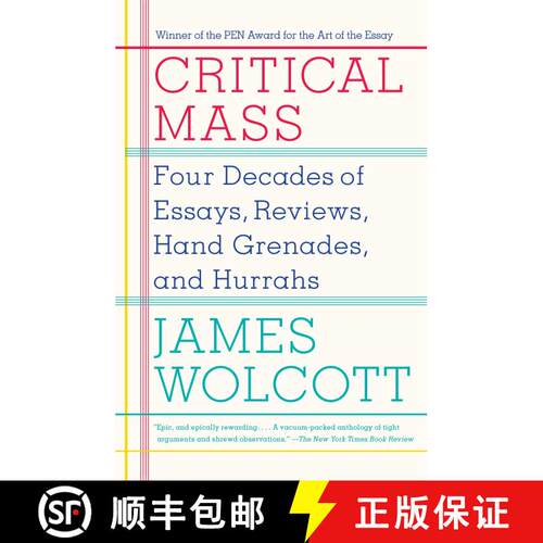 【3-4周达】Critical Mass: Four Decades of Essays, Reviews, Hand Grenades, and Hurrahs [9780767930635]