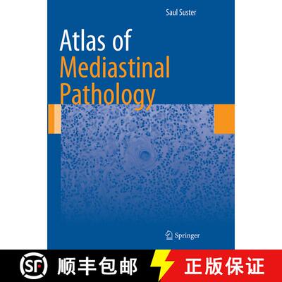 【3-4周达】Atlas of Mediastinal Pathology (Softcover reprint of the original 1st ed. 2015) (Softcover... [9781493943319]