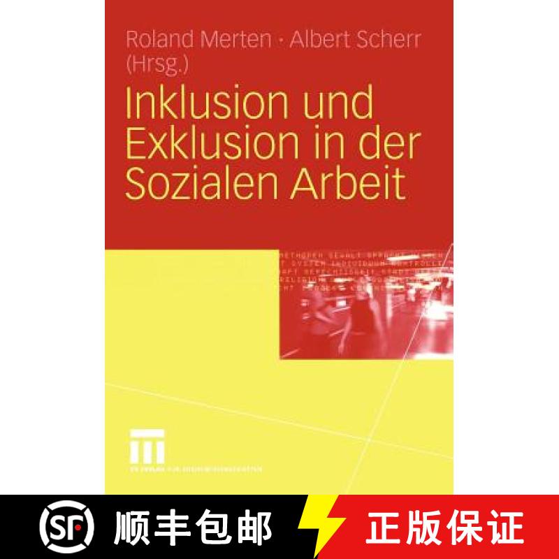 【3-4周达】Inklusion Und Exklusion in Der Sozialen Arbeit [9783810037107]