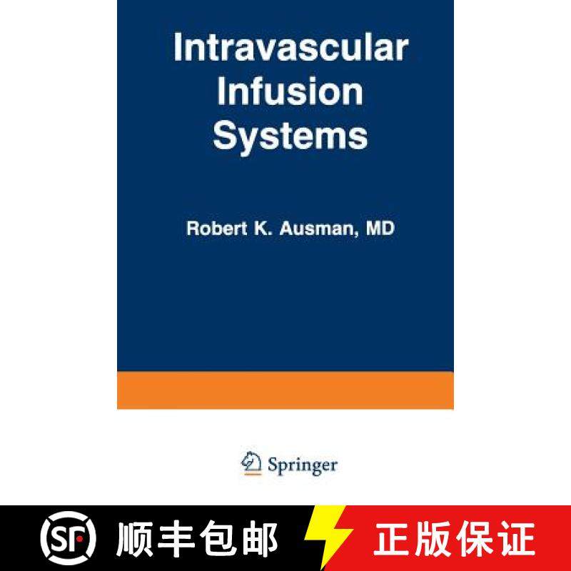 【3-4周达】Intravascular Infusion Systems: Principles and Practice [9789401163439]