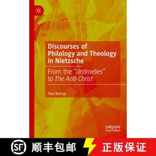 Nietzsche From and 9783031422713 Anti Christ Discourses Philology Theology Untimelies the The 4周达