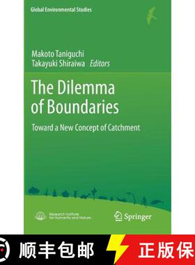 【3-4周达】The Dilemma of Boundaries: Toward a New Concept of Catchment [9784431540342]