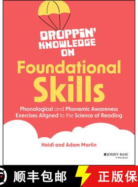 【3-4周达】Droppin' Knowledge on Foundational Skills: Phonological and Phonemic Awareness Exercises A... [9781394258659]