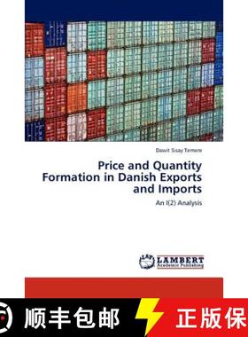 预订 Price and Quantity Formation in Danish Exports and Imports [9783848494613]