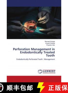 预订 Perforation Management in Endodontically Treated Tooth [9786202788007]