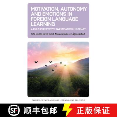 【3-4周达】Motivation, Autonomy and Emotions in Foreign Language Learning : A Multi-Perspective Inves... [9781800412750]