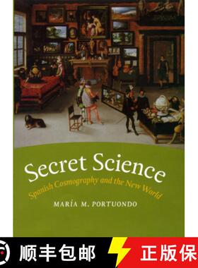 预订 Secret Science – Spanish Cosmography and the New World [9780226055404]