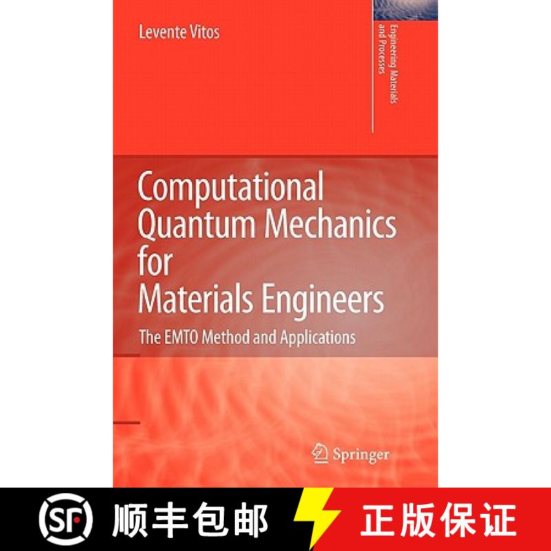 【2-3周达】Computational Quantum Mechanics for Materials Engineers : The EMTO Method and Applications [9781849966856]