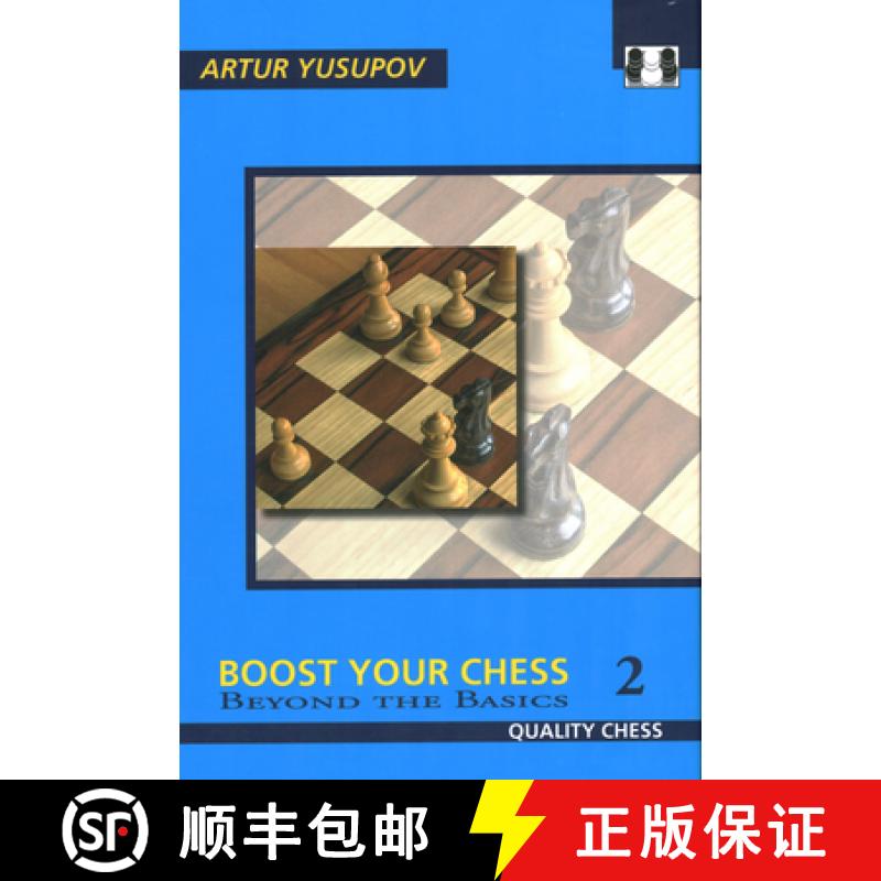 【3-4周达】Boost Your Chess 2: Beyond the Basics [9781906552626]