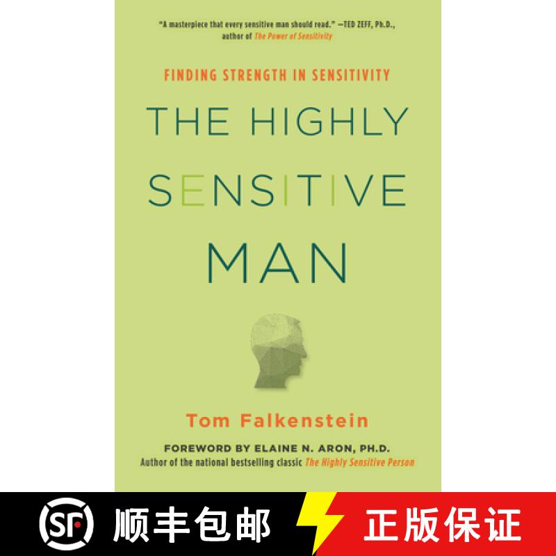【3-4周达】The Highly Sensitive Man: How Mastering Natural Insticts, Ethics, and Empathy Can Enrich M... [9780806539331]