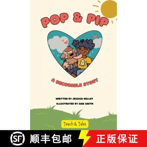 预订 Pop & Pip: A Decodable Story [9798989131716]