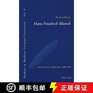 and Blunck Nazi 1961 Hans 1888 4周达 9783039100231 Friedrich Collaborator Poet