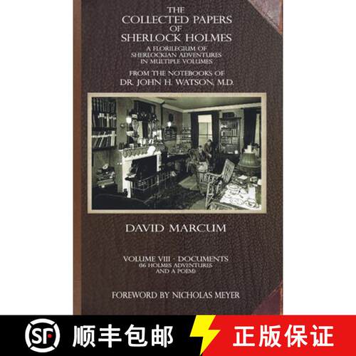 【3-4周达】The Collected Papers of Sherlock Holmes - Volume 8: A Florilegium of Sherlockian Adventure... [9781804247761]