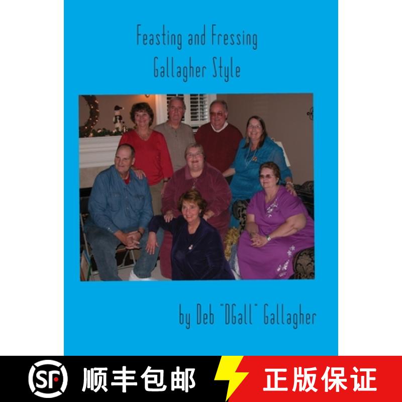 【3-4周达】Feasting and Fressing Gallagher Style [9780998909837]