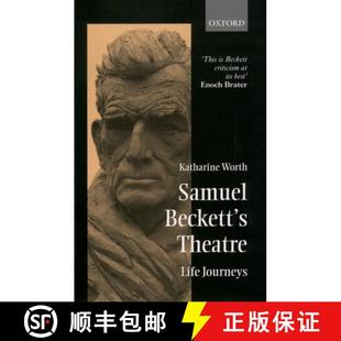 Samuel Beckett Journeys 9780198187790 Life 4周达 Theatre