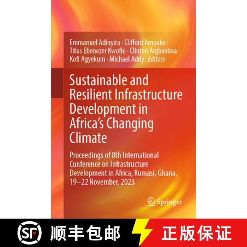 【3-4周达】Sustainable and Resilient Infrastructure Development in Africa's Changing Climate: Proceed... [9783031696053]