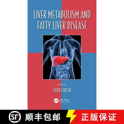 【3-4周达】精装 Liver Metabolism and Fatty Liver Disease [9781482212457]
