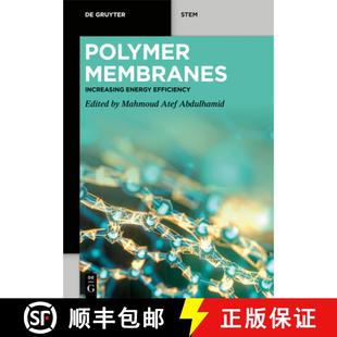 Polymer Membranes Increasing Efficiency 4周达 Energy 9783110795998
