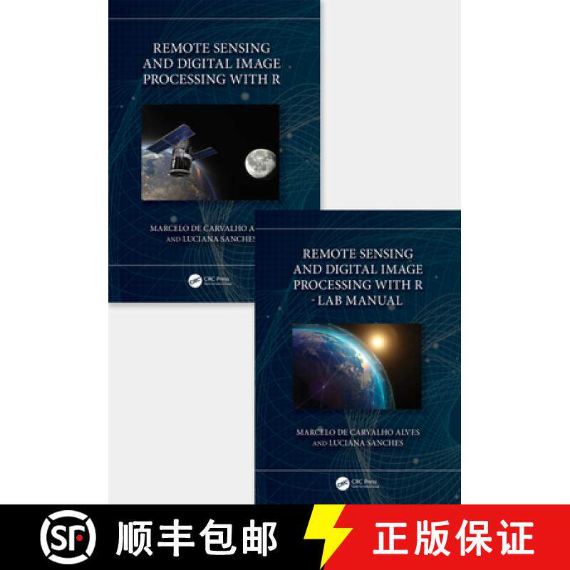 【3-4周达】Remote Sensing and Digital Image Processing with R - Textbook and Lab Manual [9781032461236]