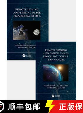 【3-4周达】Remote Sensing and Digital Image Processing with R - Textbook and Lab Manual [9781032461236]