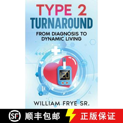 【3-4周达】Type 2 Turnaround: From Diagnosis to Dynamic Living [9781456645144]