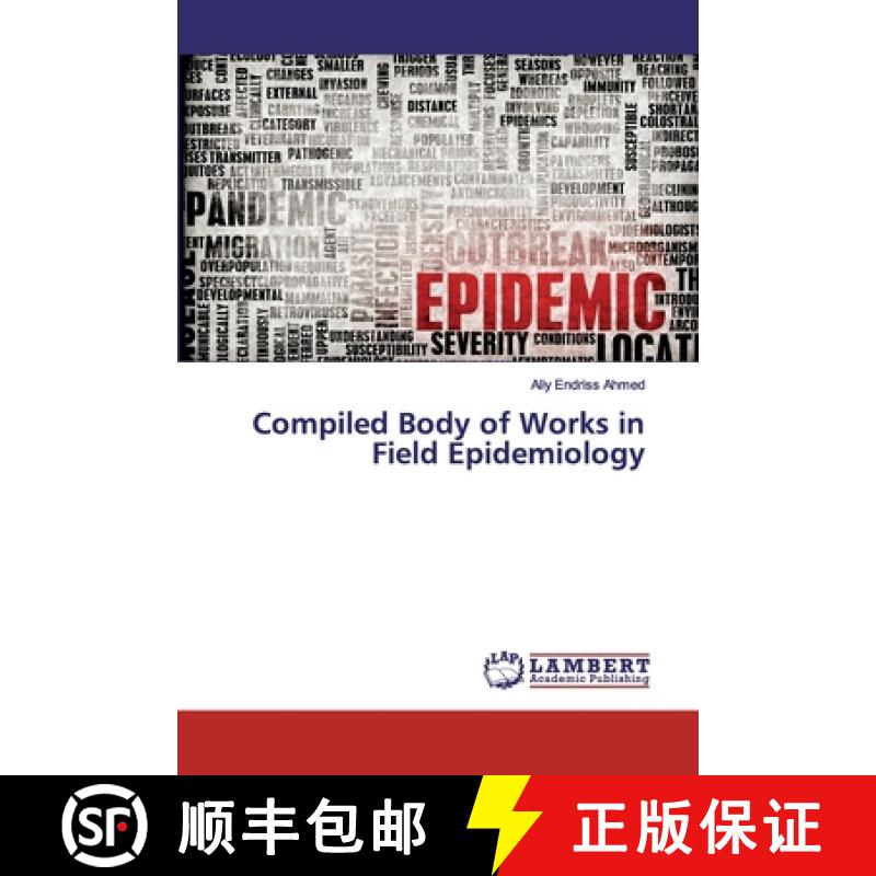 预订 Compiled Body of Works in Field Epidemiology [9786135809503]