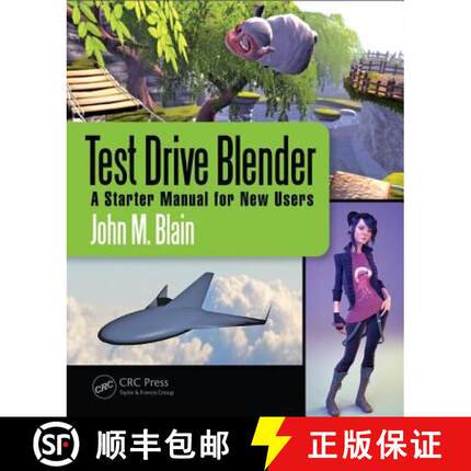 【3-4周达】Test Drive Blender: A Starter Manual for New Users [9781498799140]