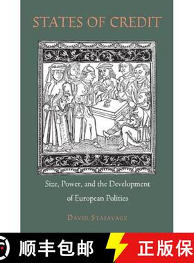 【3-4周达】States of Credit – Size, Power, and the Development of European Polities [9780691166735]