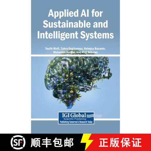 【3-4周达】精装 Applied AI for Sustainable and Intelligent Systems [9798260008881]