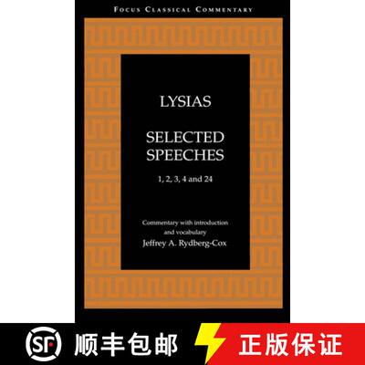 【3-4周达】Lysias: Selected Speeches: 1, 2, 3, 4, and 24 [9781585100293]