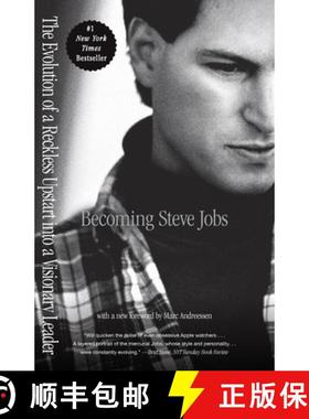 【3-4周达】Becoming Steve Jobs: The Evolution of a Reckless Upstart Into a Visionary Leader [9780385347426]