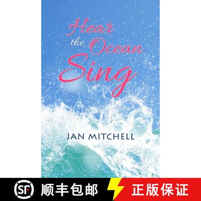 【3-4周达】Hear the Ocean Sing : Part Three of a Cruising Memoir [9780648497608]
