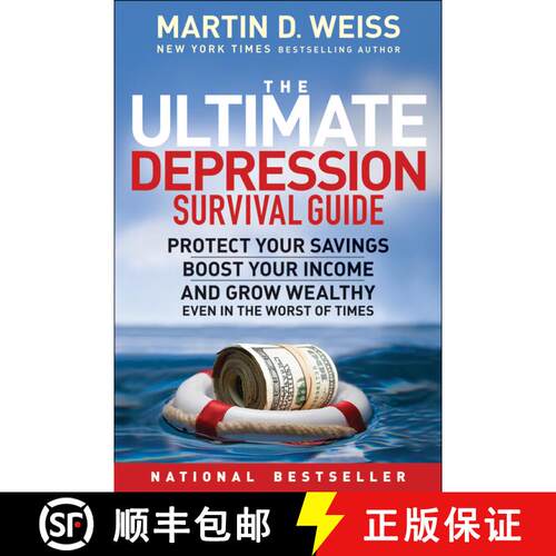 【3-4周达】The Ultimate Depression Survival Guide: Protect Your Savings, Boost Your Income, And Grow ... [9780470598214]