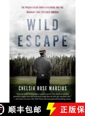 【3-4周达】Wild Escape: The Prison Break from Dannemora and the Manhunt That Captured America [9781635761825]